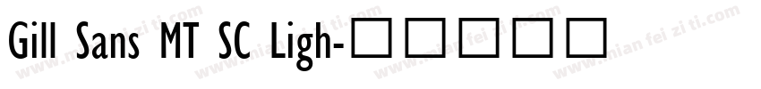 Gill Sans MT SC Ligh字体转换